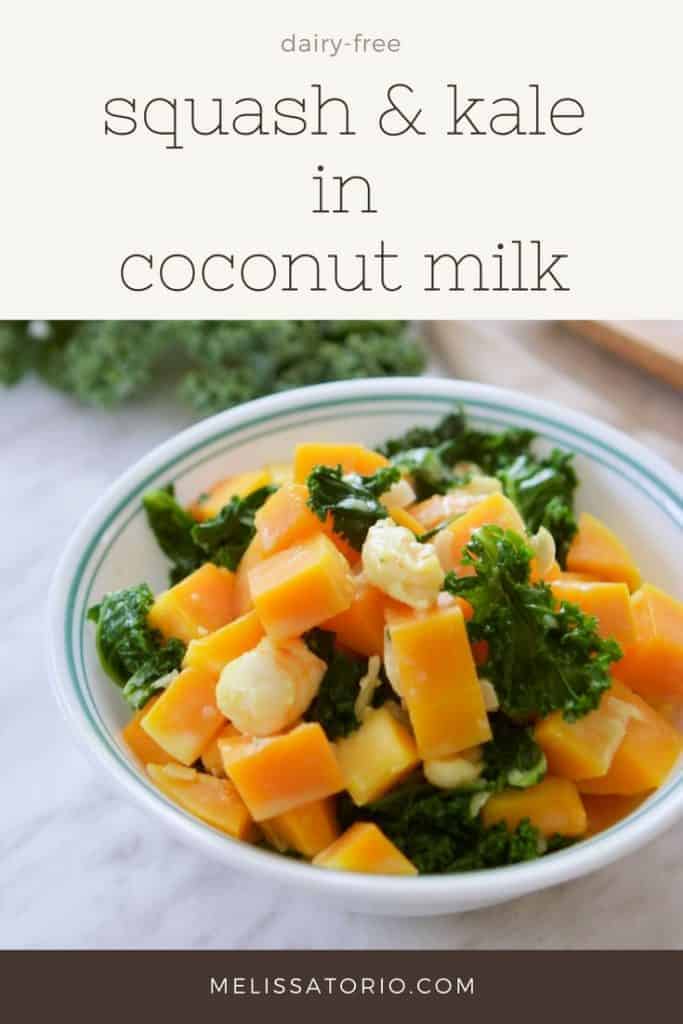 Squash and Kale in Coconut Milk