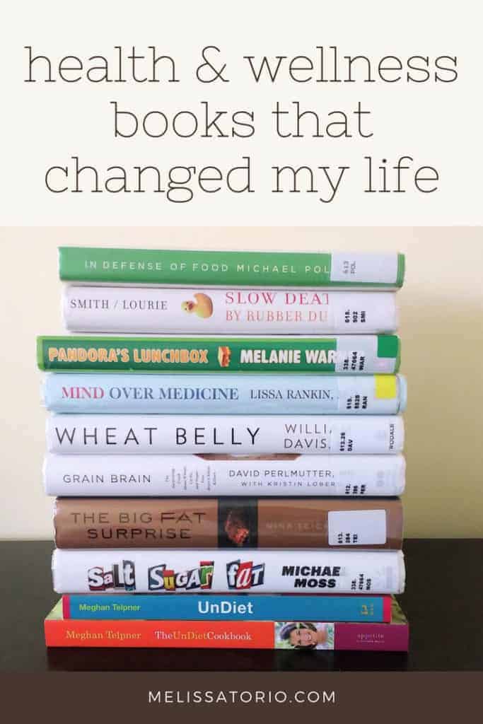 Health and Wellness Books that Changed My Life | melissatorio.com