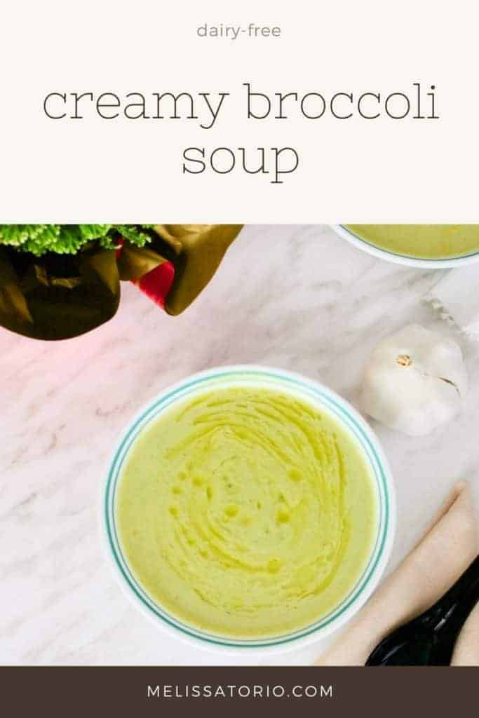 Creamy Broccoli Soup | melissatorio.com