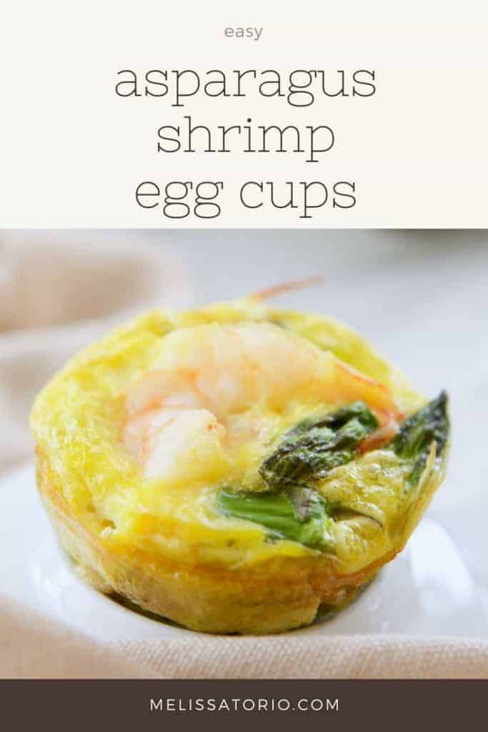 Asparagus Shrimp Egg Cups | Easy & Healthy Recipe | melissatorio.com