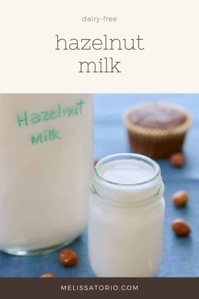 Hazelnut Milk | Make your own hazelnut milk | dairy-free | melissatorio.com